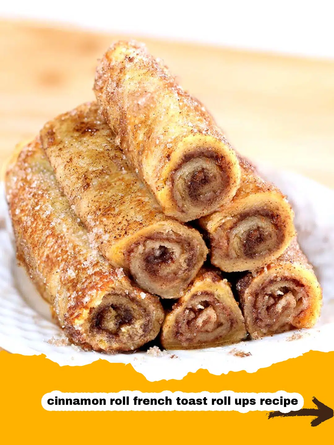 Cinnamon Roll French Toast Roll Ups Preparation