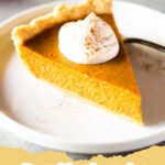 The Ultimate Classic Silky Pumpkin Pie Recipe