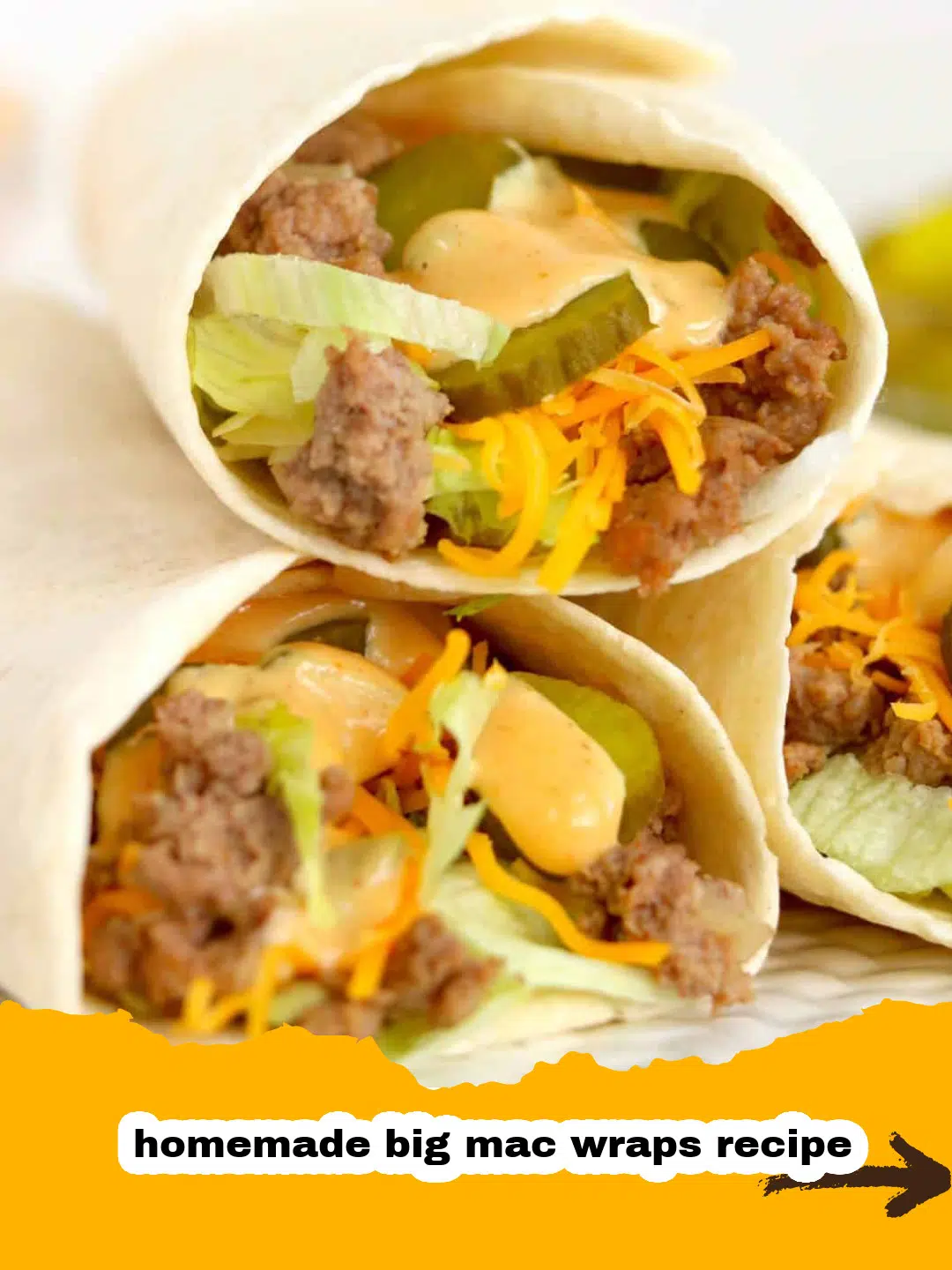 Homemade Big Mac Wraps Preparation