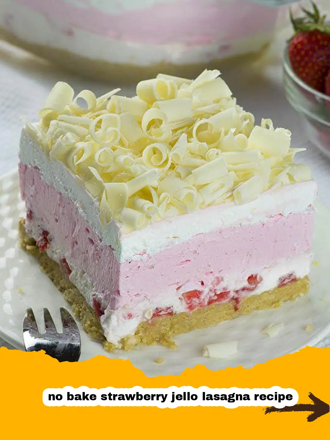 No Bake Strawberry Jello Lasagna Preparation