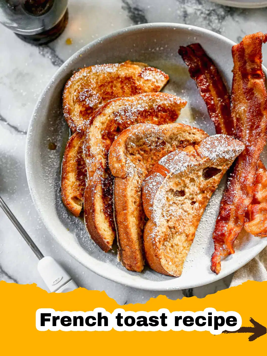 The Ultimate Homemade French Toast Recipe Preparation